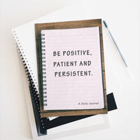 Be Positive - (Hardcover) Journal